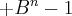 +B^n-1